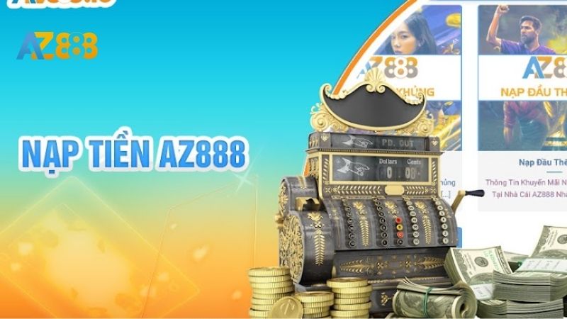 Nạp tiền Az888